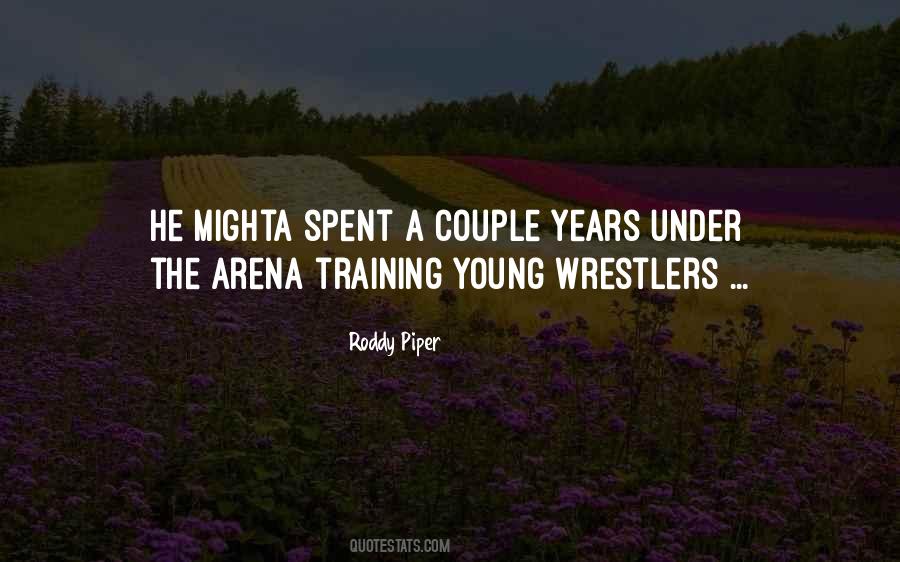 Quotes About Wrestlers #1259303