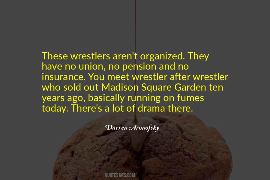 Quotes About Wrestlers #202882