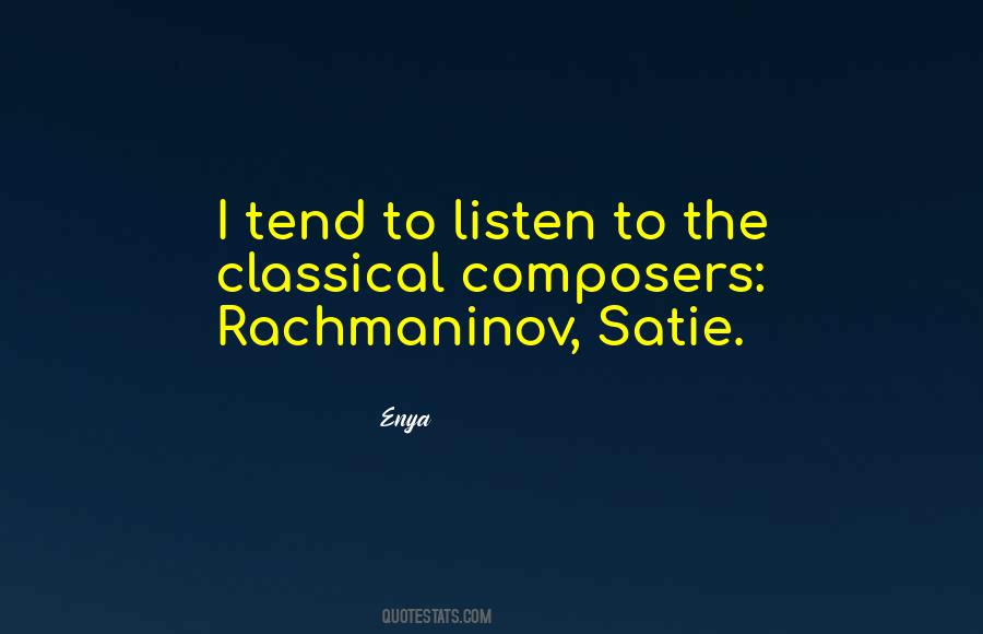 Quotes About Rachmaninov #1874449