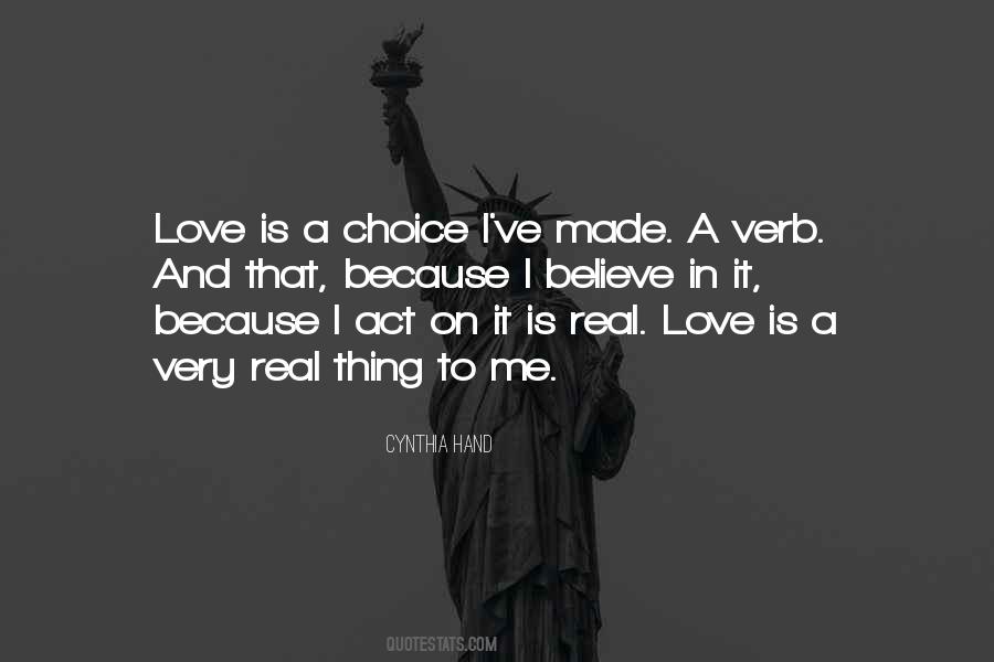 Quotes About Love Is A Choice #769647