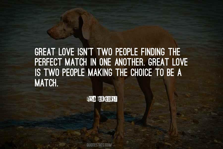 Quotes About Love Is A Choice #782403