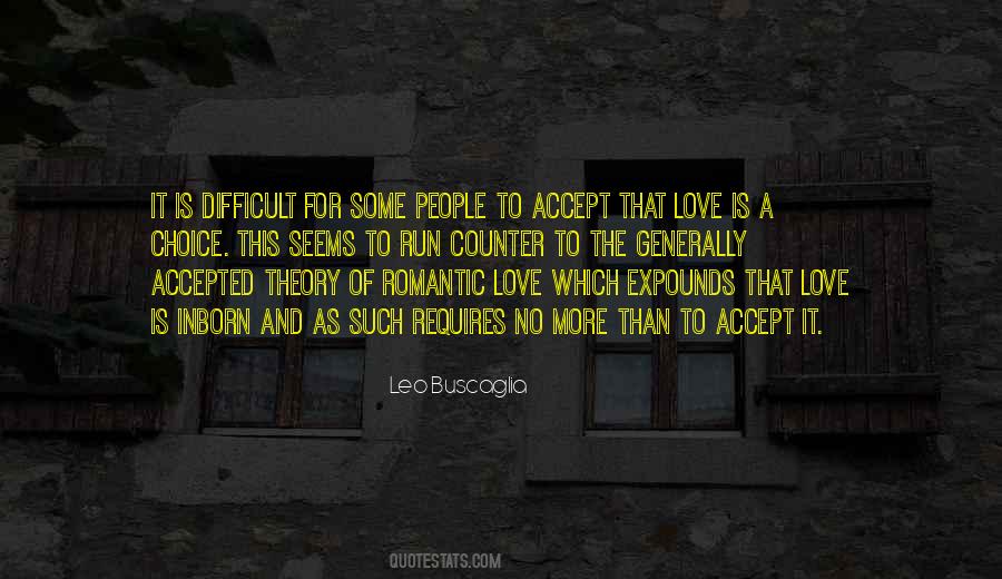 Quotes About Love Is A Choice #804902