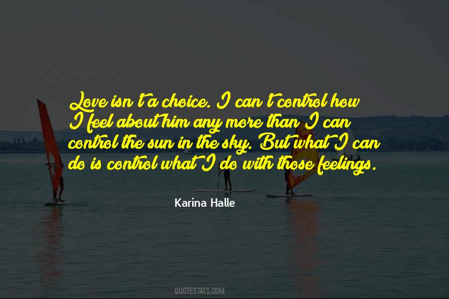 Quotes About Love Is A Choice #827824