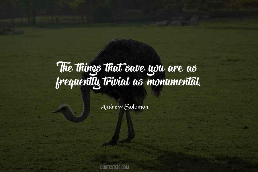 Quotes About Trivial Things #133003
