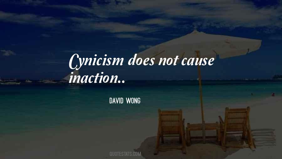Quotes About Inaction #108746 Quotes About Inaction #108746