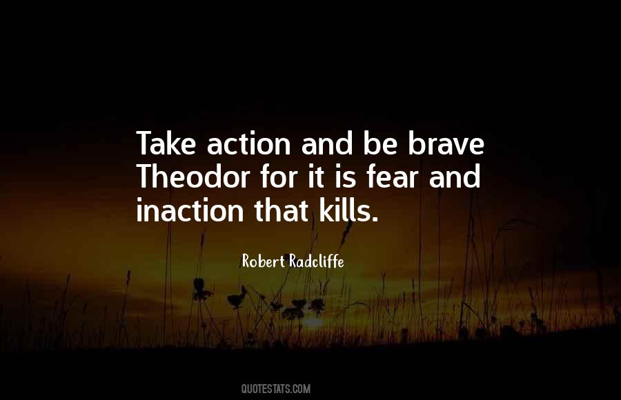 Quotes About Inaction #1169828