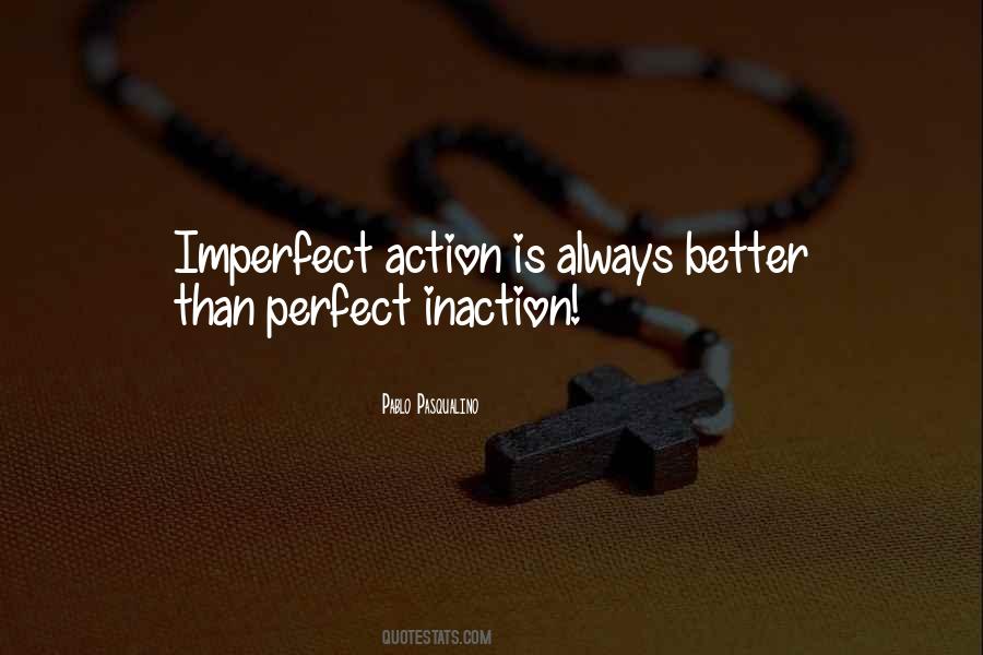 Quotes About Inaction #1184878