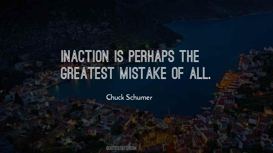 Quotes About Inaction #1457322