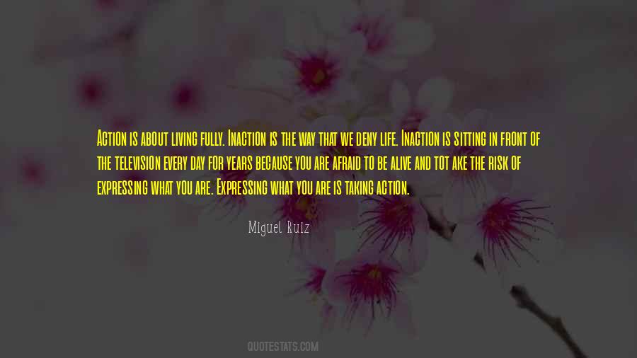 Quotes About Inaction #1808959