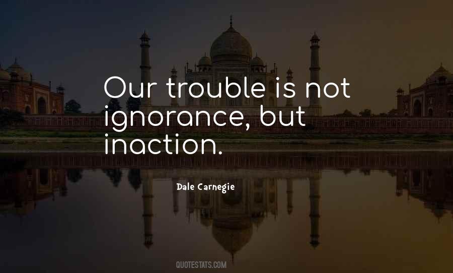 Quotes About Inaction #1834490