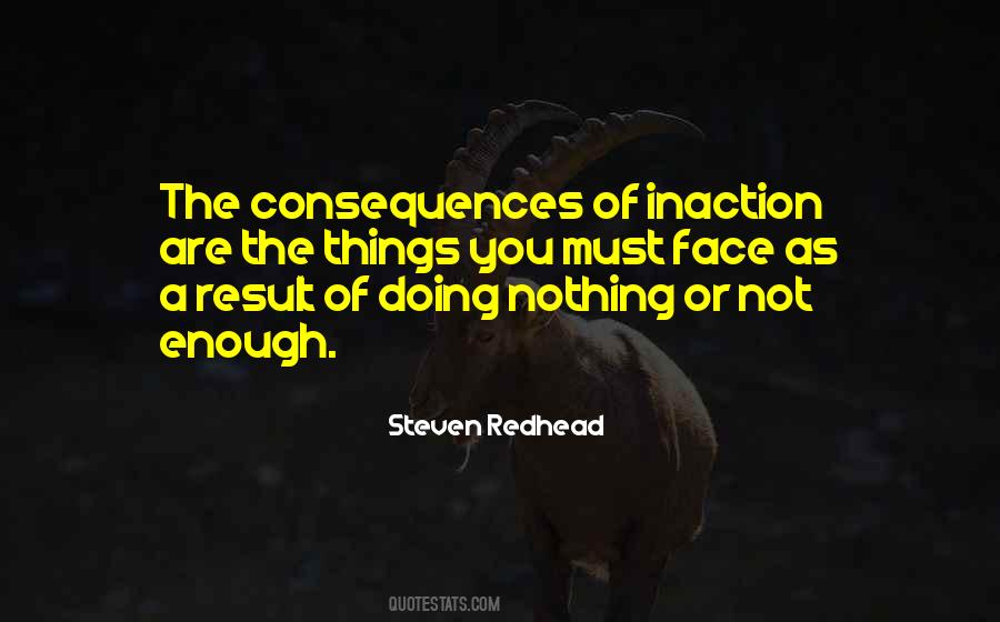 Quotes About Inaction #492333 Quotes About Inaction #492333