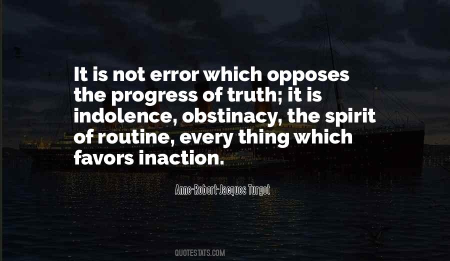 Quotes About Inaction #597398 Quotes About Inaction #597398