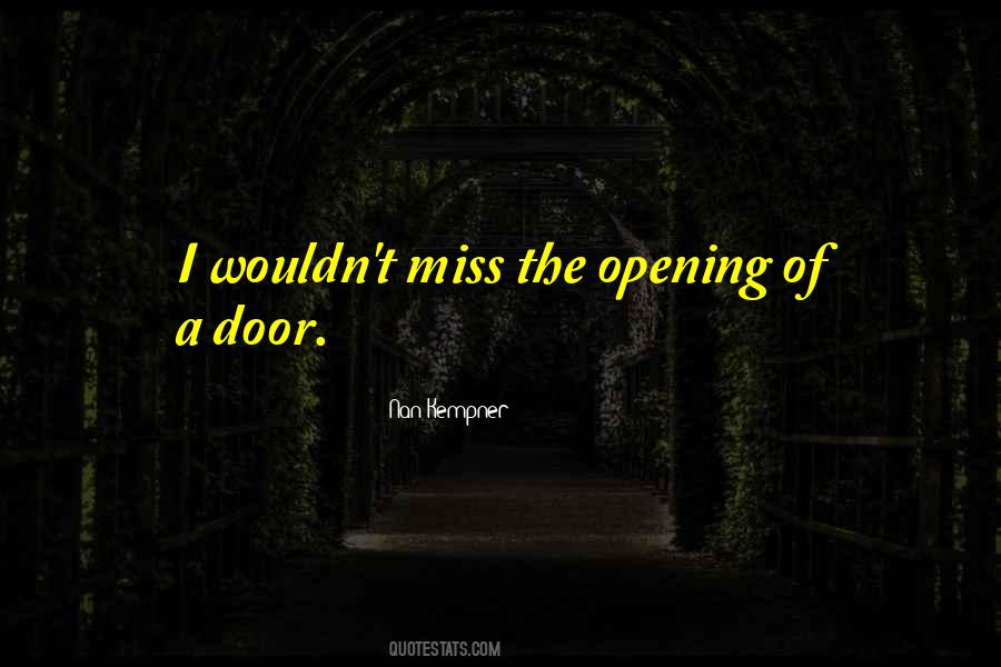 Quotes About Opening Doors #763253