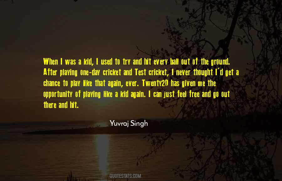 Quotes About Kid Playing #167588