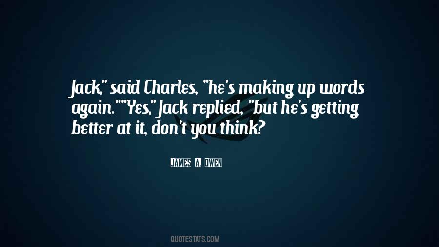 Quotes About Getting Better #132088 Quotes About Getting Better #132088