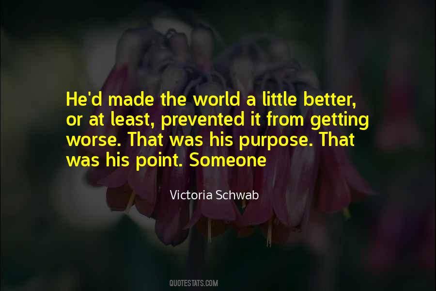 Quotes About Getting Better #50767 Quotes About Getting Better #50767