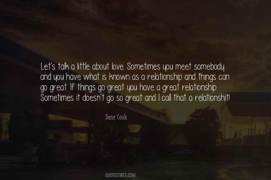 Quotes About Somebody You Love #183690