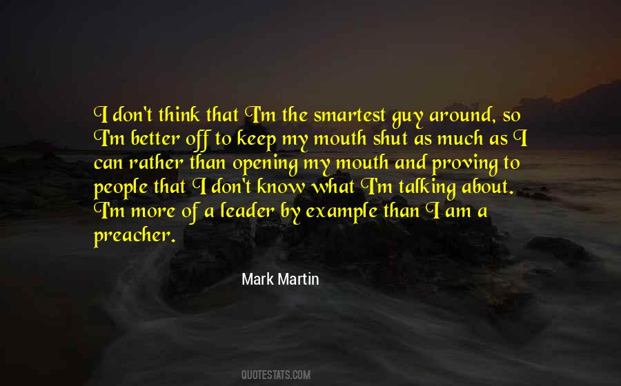 Quotes About Having To Keep Your Mouth Shut #396068