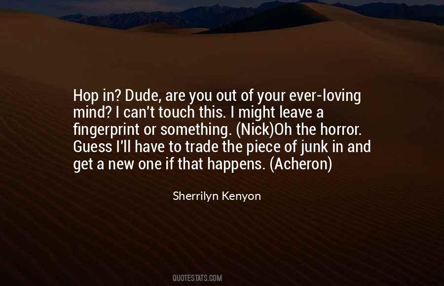 Piece Of Mind Quotes #230483