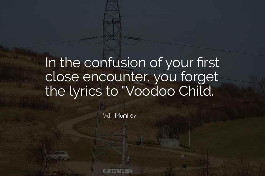 Quotes About Voodoo #1360258