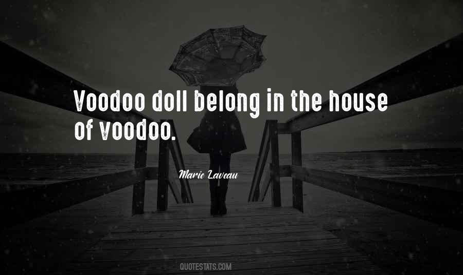 Quotes About Voodoo #1711088