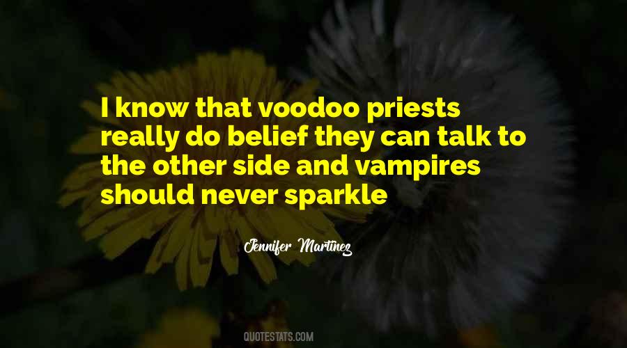 Quotes About Voodoo #373469