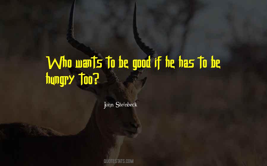 Too Hungry Quotes #1552968