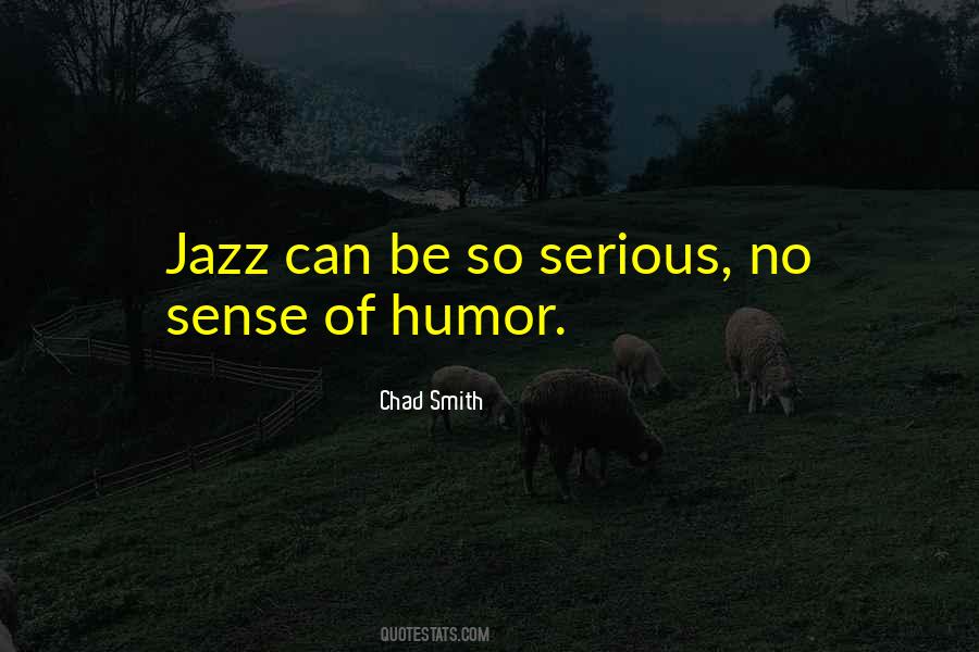 Humor Jazz Quotes #1373073