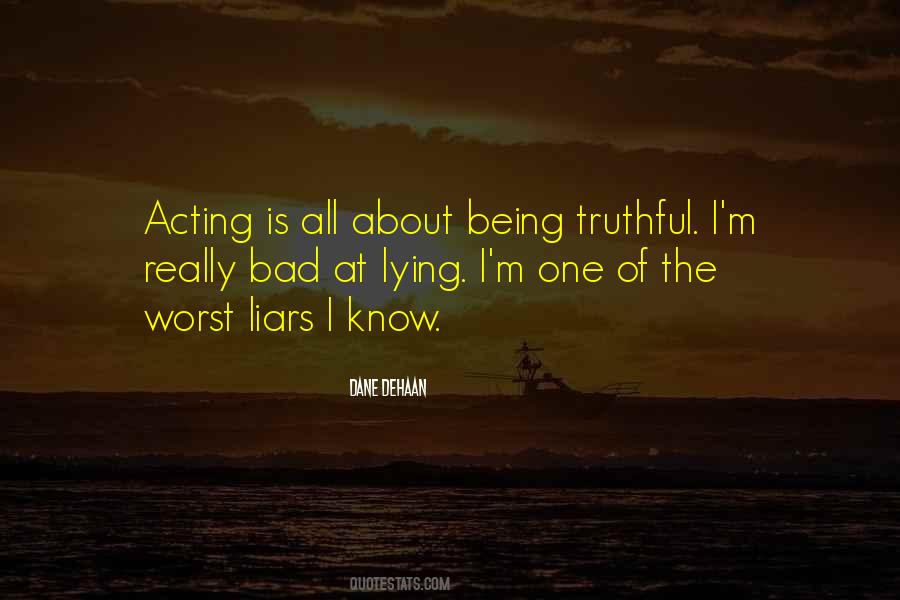 Bad Acting Quotes #418885