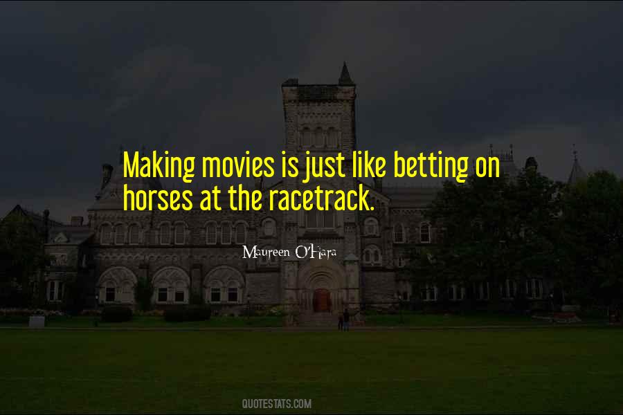 Quotes About Racetrack #361704