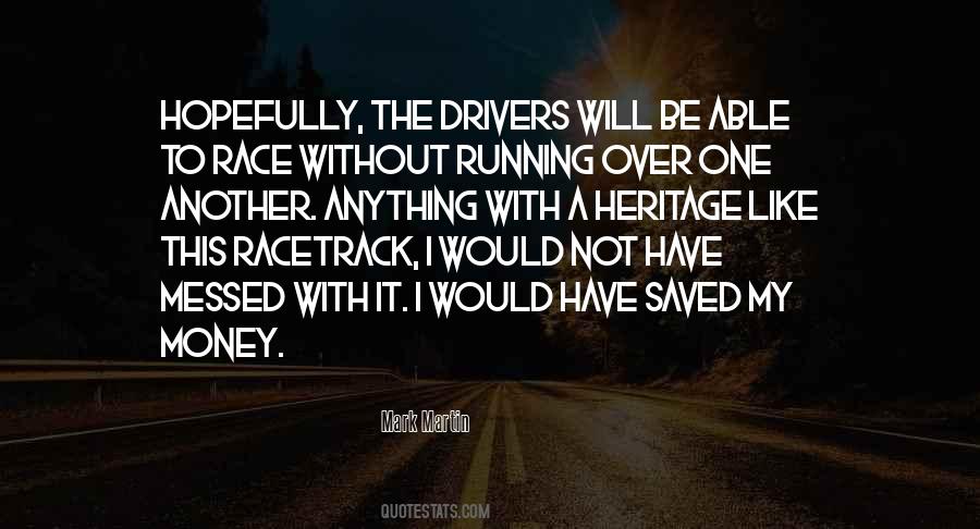 Quotes About Racetrack #643887