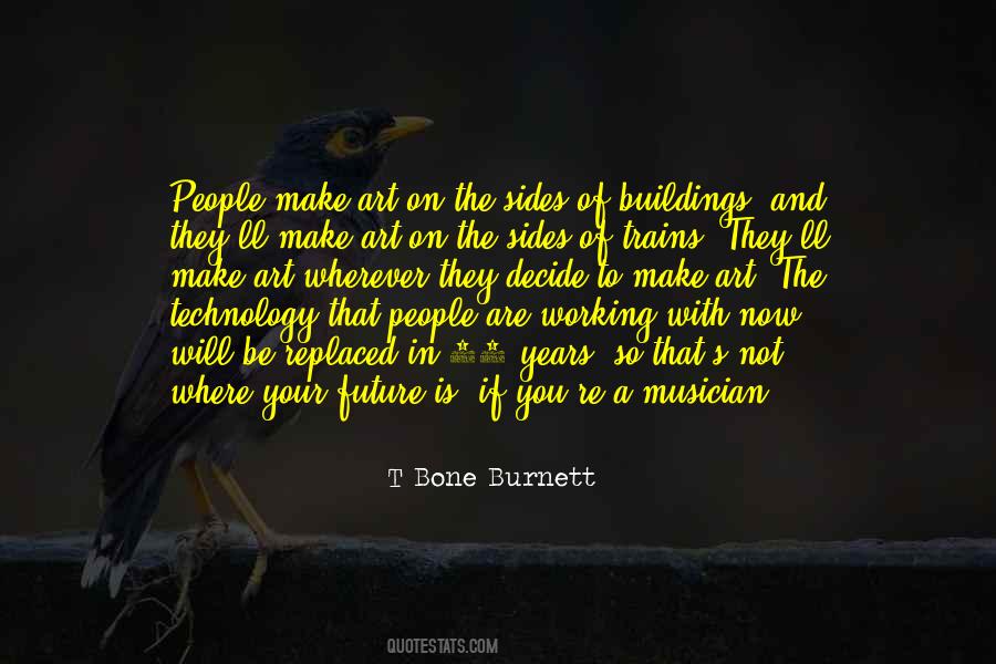 Future Of Technology Quotes #1828548