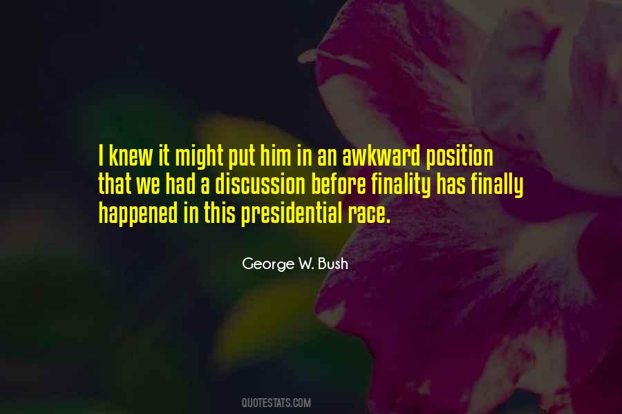 Presidential Race Quotes #950211