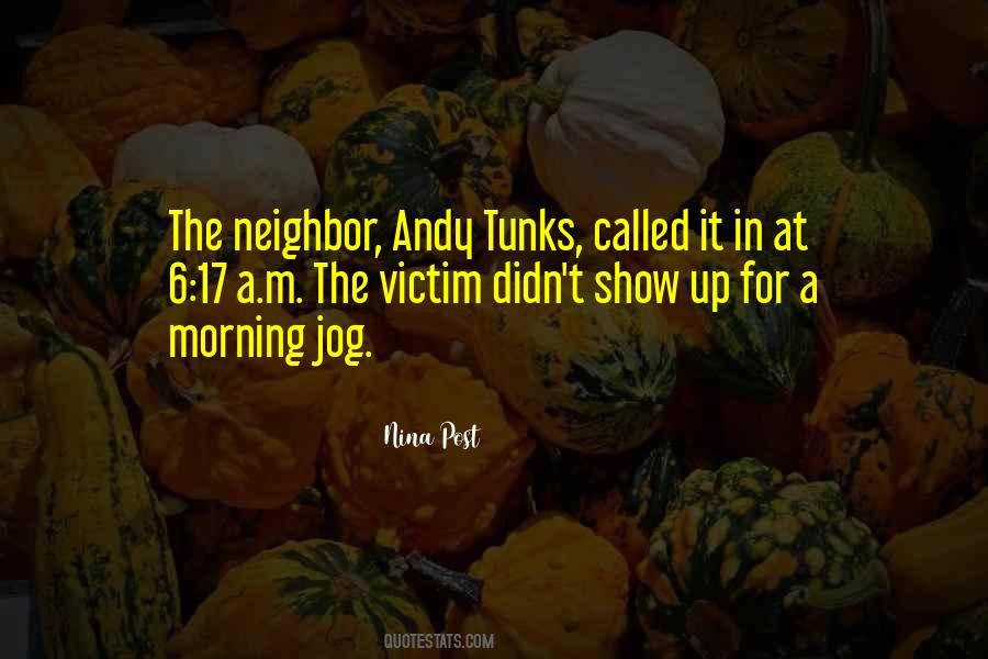 The Neighbor Quotes #257846