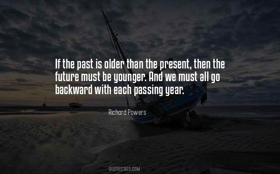 Quotes About Time Past Present And Future #1306919