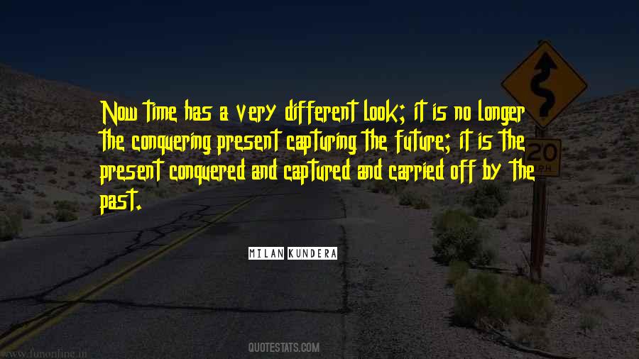 Quotes About Time Past Present And Future #1341098