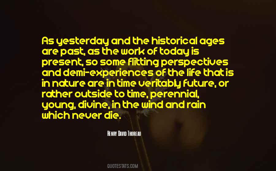 Quotes About Time Past Present And Future #1414300