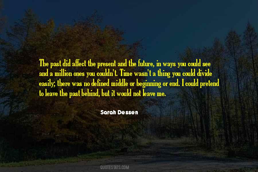 Quotes About Time Past Present And Future #925924