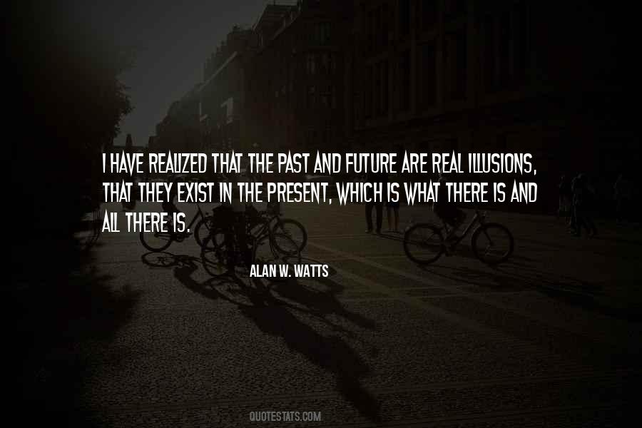 Quotes About Time Past Present And Future #972831