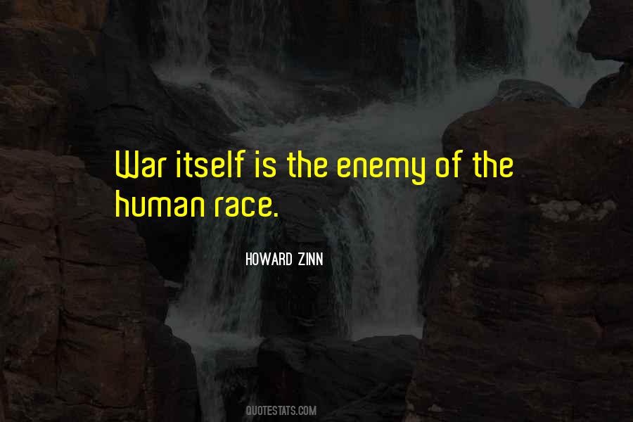 Quotes About Race War #1340973