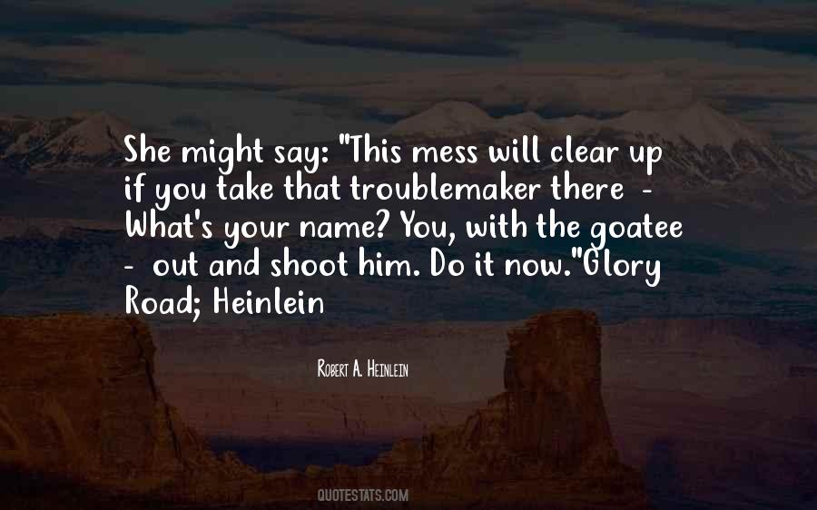Quotes About Heinlein #1319144