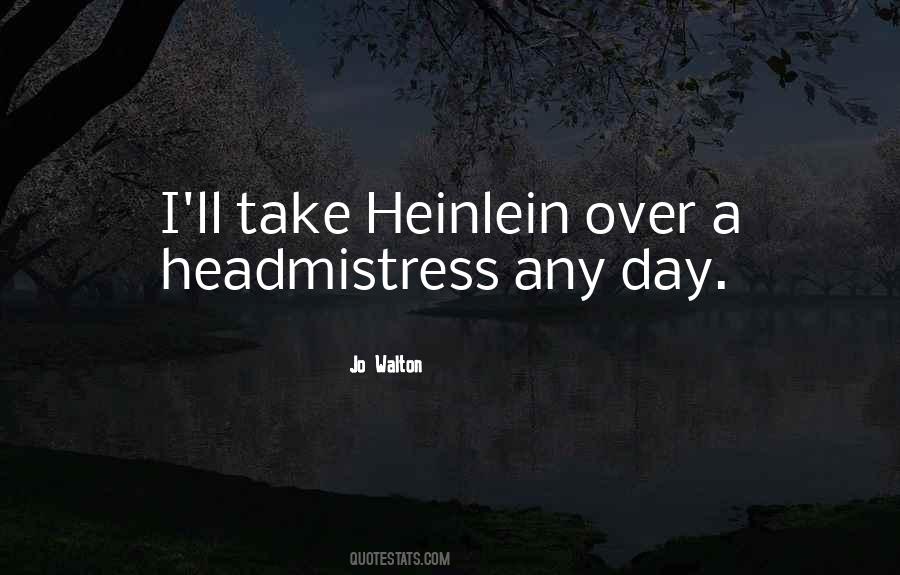 Quotes About Heinlein #331414
