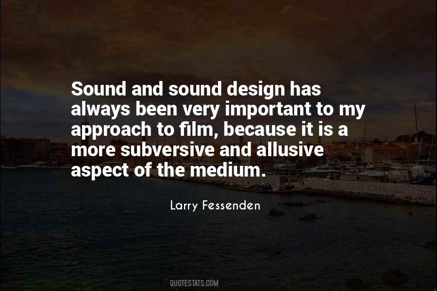 Quotes About Sound Design #1331773