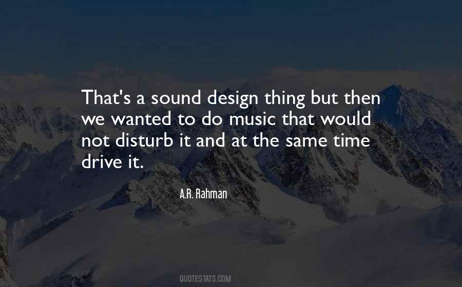 Quotes About Sound Design #2713