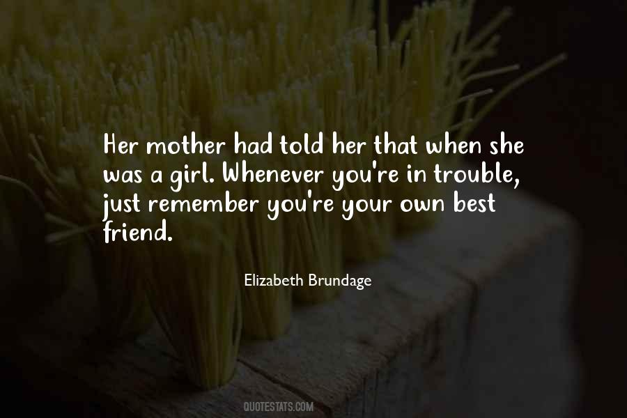 Quotes About A Girl Best Friend #1788363