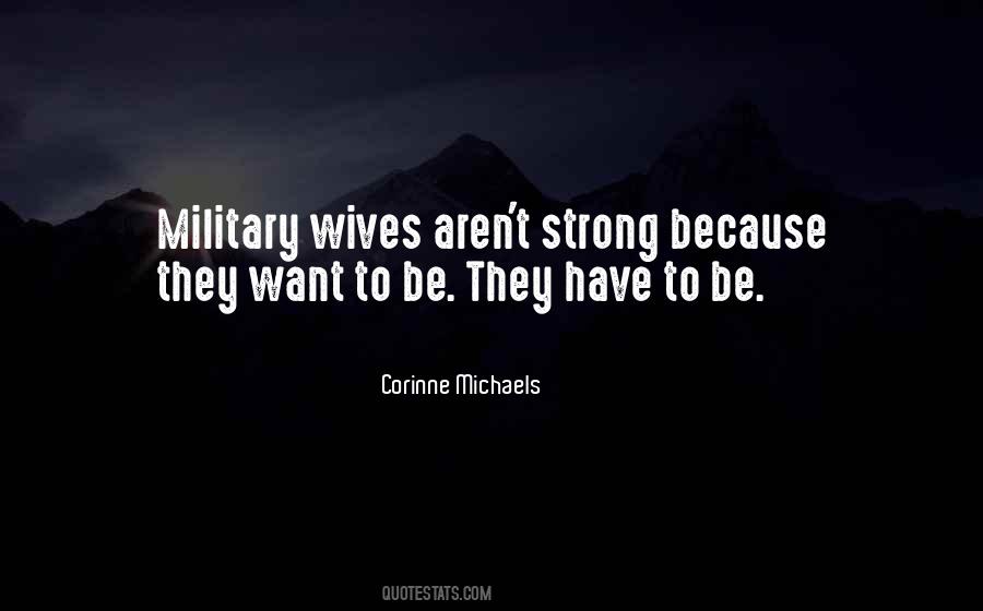 Quotes About Military Wives #350783