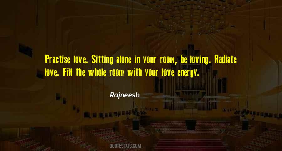 Energy Radiate Quotes #367428