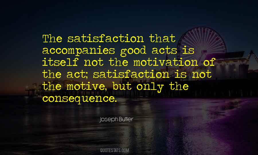 Quotes About Satisfaction Happiness #1334355