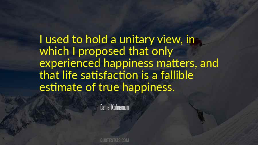 Quotes About Satisfaction Happiness #1468745