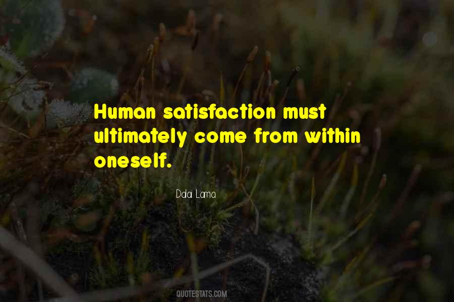 Quotes About Satisfaction Happiness #634561